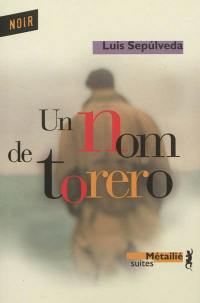 Un nom de torero