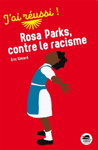 Rosa Parks, contre le racisme