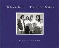 Nicholas Nixon The Brown Sisters