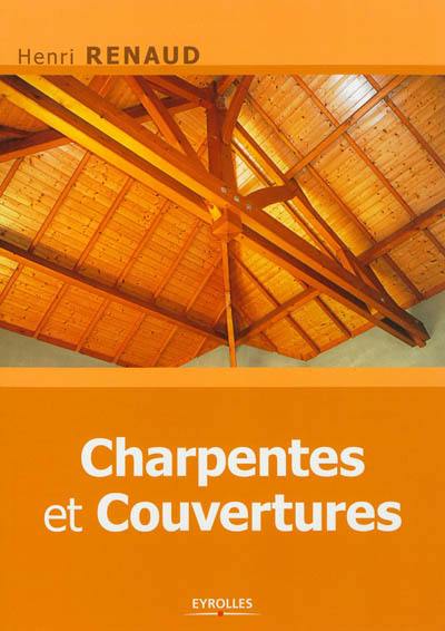 Charpentes et couvertures