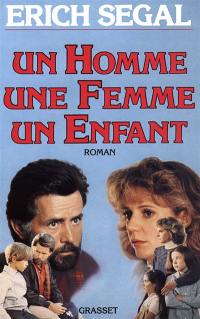 Un homme, une femme, un enfant