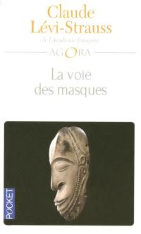 La voie des masques. Trois excursions