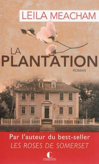 La plantation