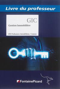 Gestion immobilière : BTS formations immobilières : livre du professeur