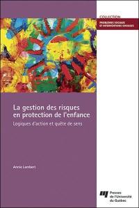 La gestion des risques en protection de l'enfance