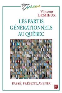 Les partis générationnels au Québec : passé, présent et avenir