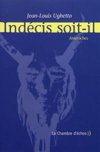 Indécis soit-il : anicroches