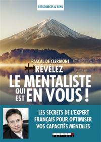 Révélez le mentaliste qui est en vous !