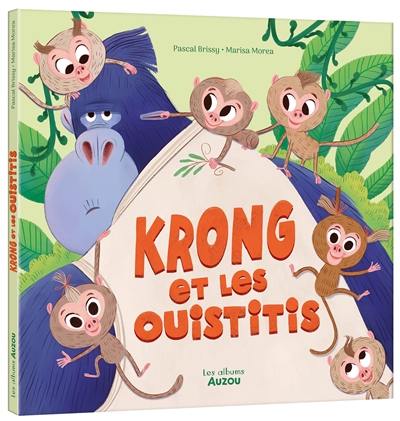 Krong et les ouistitis