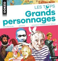 Grands personnages : explorateurs, artistes, hommes et femmes du XXe siècle