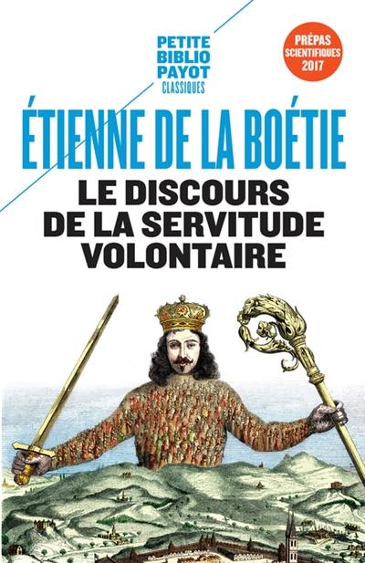 Le discours de la servitude volontaire. La Boétie et la question du politique