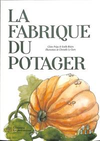 La fabrique du potager : au pied de mon arbre