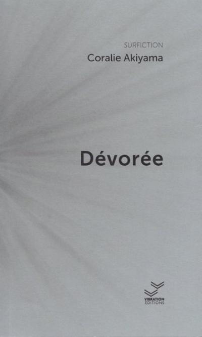 Dévorée