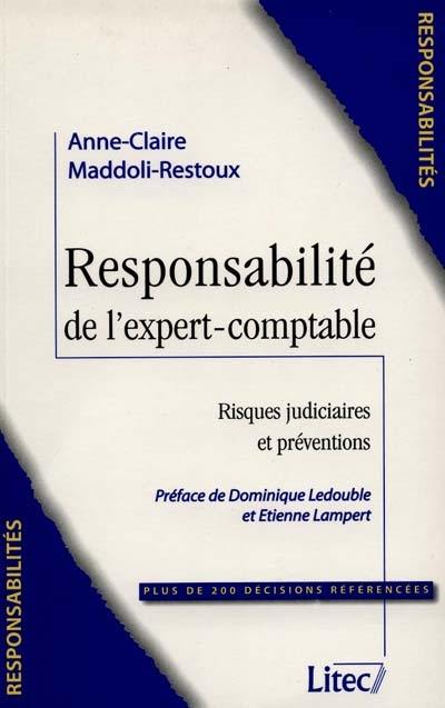 Responsabilité de l'expert-comptable : risques judiciaires et préventions