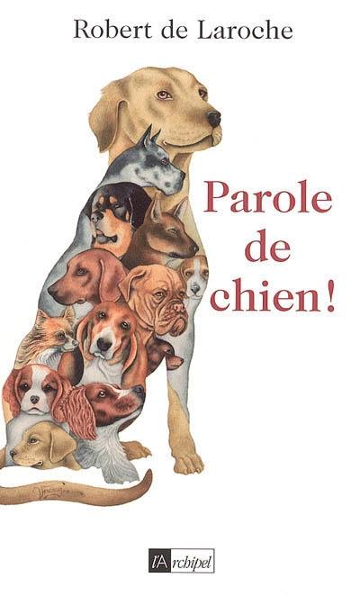 Parole de chien !