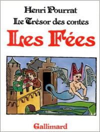 Le Trésor des contes. Vol. 5. Les Fées