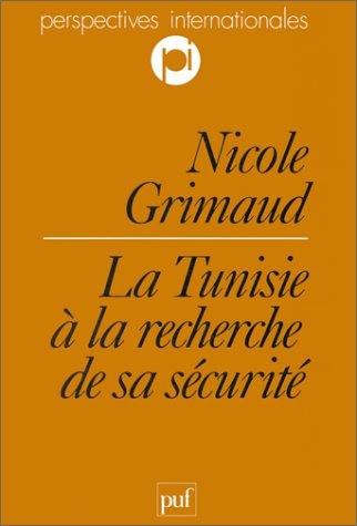 La Tunisie à la recherche de sa sécurité