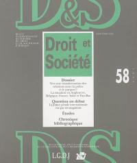 Droit et société, n° 58. Vers une transformation des relations entre la police et le parquet ? La situation en Angleterre, Belgique, Italie et Pays-Bas