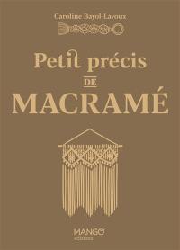 Petit précis de macramé