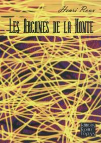 Les arcanes de la honte