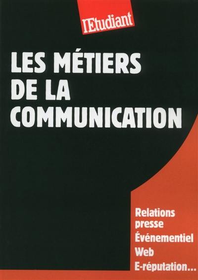 Les métiers de la communication