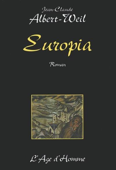 La saga du Contre-Monde. Vol. 1. Europia