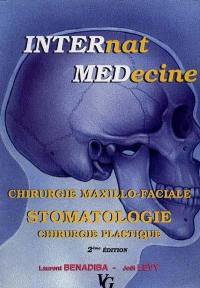 Chirurgie maxillo-faciale, stomatologie, chirurgie plastique