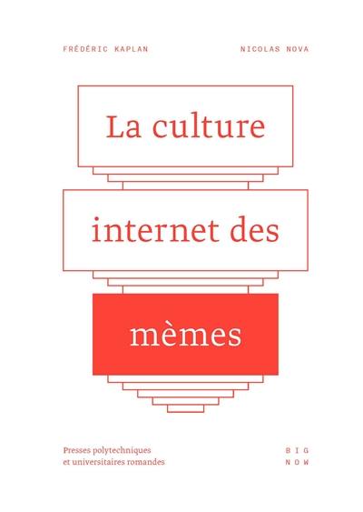 La culture Internet des mèmes