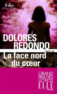 La face nord du coeur : thriller