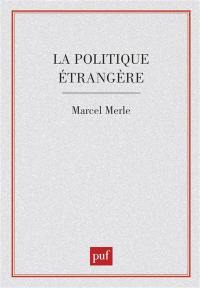 La Politique étrangère