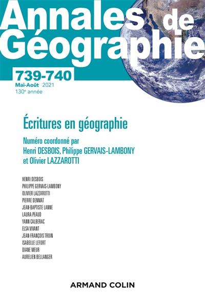 Annales de géographie, n° 739-740. Ecritures en géographie