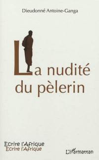 La nudité du pèlerin