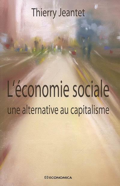 L'économie sociale : une alternative au capitalisme