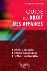 Guide du droit des affaires