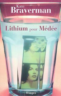 Lithium pour Médée