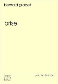 Brise : 2006-2008