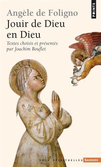 Jouir de Dieu en Dieu