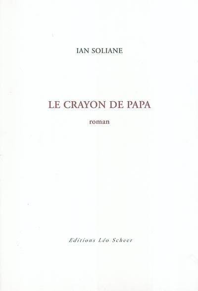 Le crayon de papa