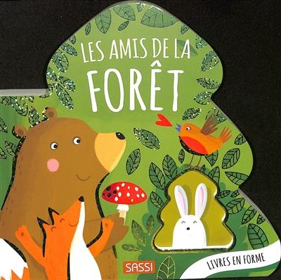 Les amis de la forêt