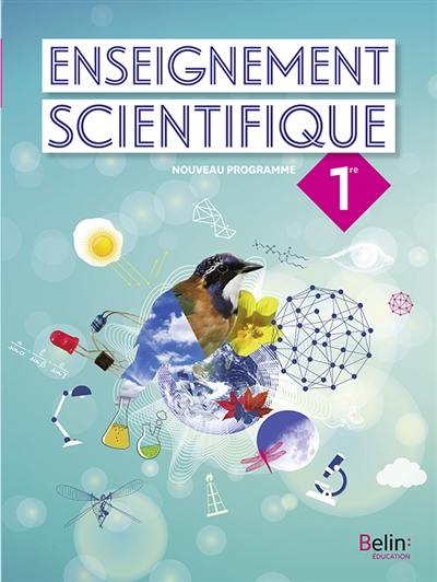 Enseignement scientifique 1re : nouveau programme