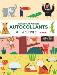 La jungle : je découvre avec les autocollants