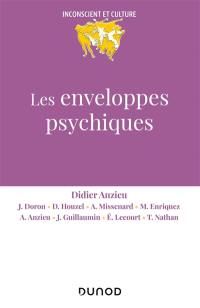 Les enveloppes psychiques