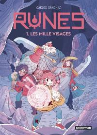 Runes. Vol. 1. Les mille visages