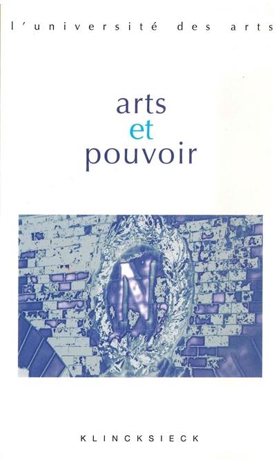 Arts et pouvoir : Séminaire Interarts de Paris, 2005-2006