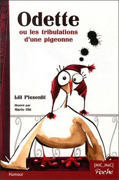 Odette ou Les tribulations d'une pigeonne