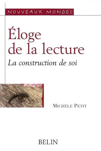 Eloge de la lecture : la construction de soi