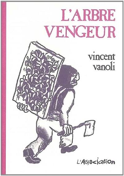 L'arbre vengeur