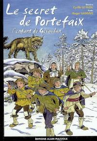 Le secret de Portefaix, l'enfant du Gévaudan