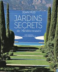 Jardins secrets de Méditerranée