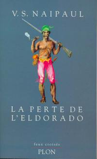 La perte de l'Eldorado